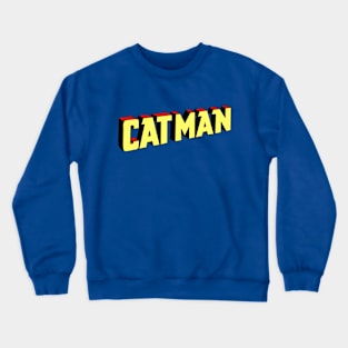 Cat-Man Crewneck Sweatshirt